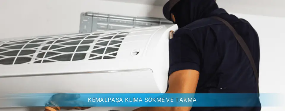 Kemalpaşa İlçemi Midea Klima Sökme ve Takma